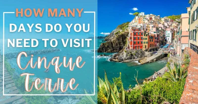 How Many Days Do You Need to Visit Cinque Terre