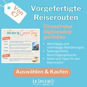 Kaufen Sie Ihre vorgefertigten und individuellen Reisepläne für La Spezia und Cinque Terre