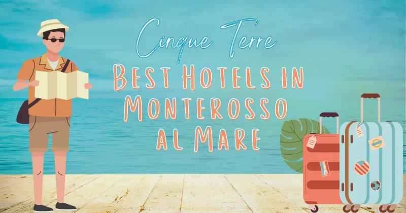 Best Hotels in Monterosso al Mare