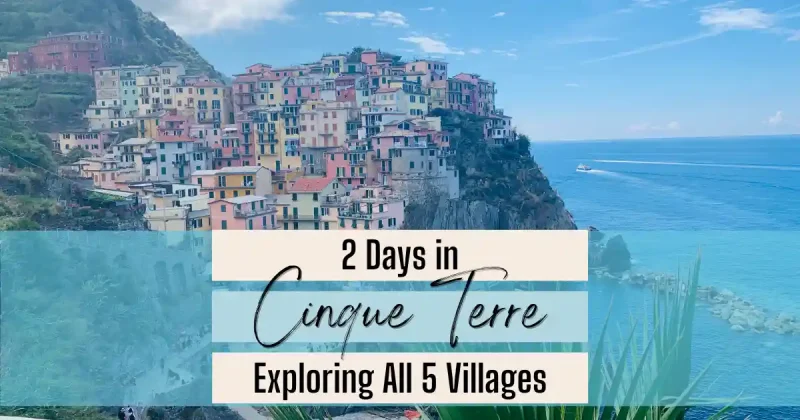 2 Days in Cinque Terre