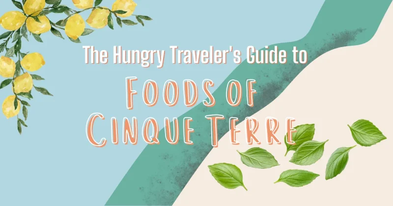 Foods of Cinque Terre